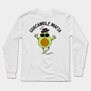 Guacamole Mafia Long Sleeve T-Shirt